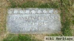 Thomas Franklin Eubanks