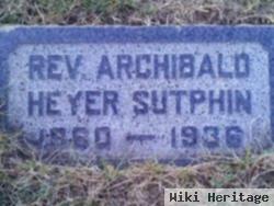 Rev Archibald Heyer Sutphin