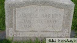 Dixie E. Barker