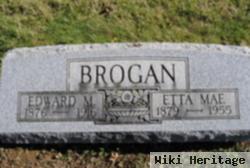 Edward M Brogan