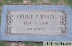 Phillip F. Bandy