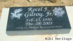 Rocel J Gilroy, Jr