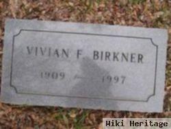 Vivian F Birkner