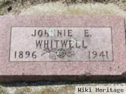 Johnnie E Whitwell