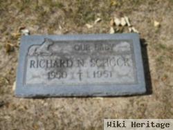 Richard N Schock