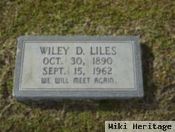 Wiley D Liles