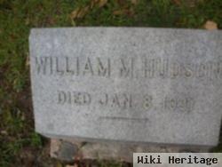 William M Hudson