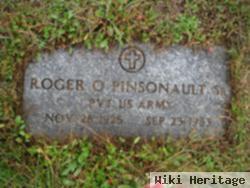 Roger Oscar Pinsonault, Sr