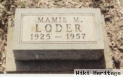 Mamie M. Loder