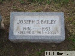 Joseph D Bailey