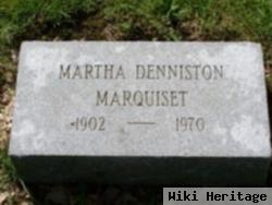 Martha Denniston Marquiset