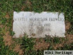 Myrtle Morrison Welch Flowers