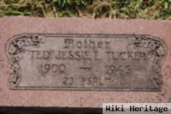 Jessie L "ted" Tucker