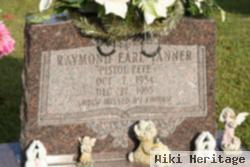 Raymond Earl "pistol Pete" Tanner