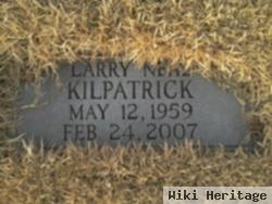 Larry Neal Kilpatrick