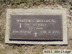 Walter C Mullin, Sr