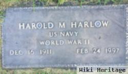 Harold M Harlow