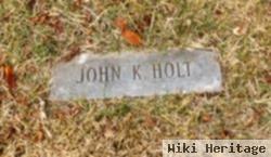 John K Holt