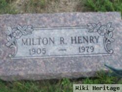 Milton R. Henry