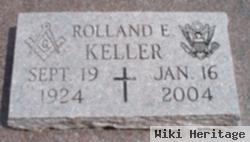 Rolland E Keller