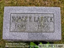 Noble E. Larick