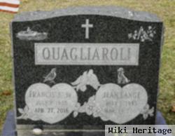 Francis J. Quagliaroli, Jr