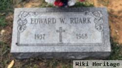 Edward W Ruark