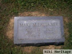 Mary M Faulkner