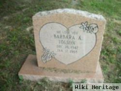 Barbara A Tolson