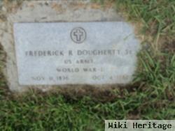 Frederick R Dougherty, Sr