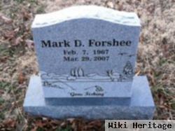 Mark D Forshee