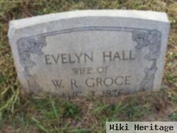 Evelyn Hall Groce