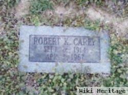 Robert K Cary