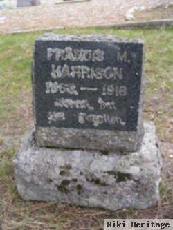 Francis M Harrison