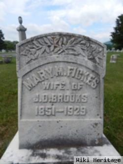 Mary M. Fickes Brooks