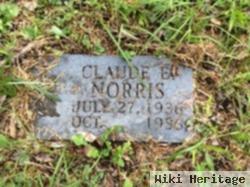 Claude E Norris