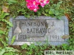 Anthony J. Bathavic