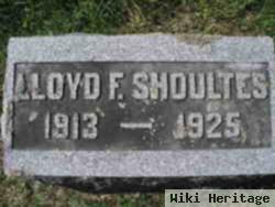 Lloyd F. Shoultes