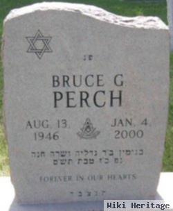 Bruce G Perch