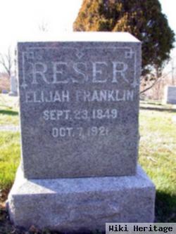 Elijah Franklin Reser