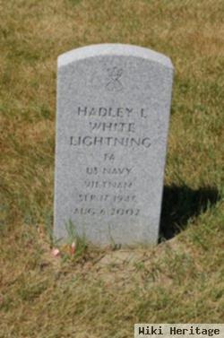 Hadley L White Lightning