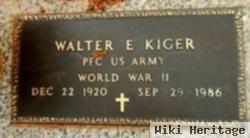 Walter E Kiger