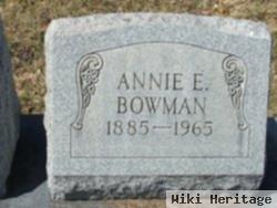 Annie E Bowman