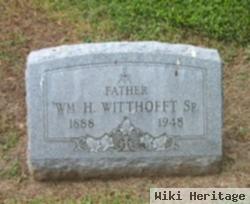 Wm. H. Witthofft, Sr