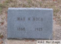 Max W. Koch