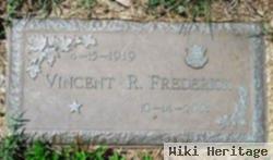 Vincent R. Frederick