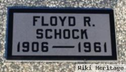 Floyd R. Schock