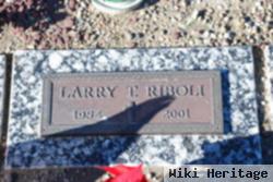 Larry T Riboli