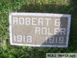 Robert B. Roler