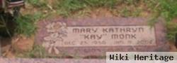 Mary Kathryn "kay" Monk